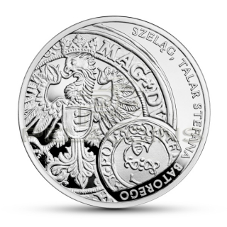 Poland 2016 20zł Historia Monety Polskiej – szeląg, talar Stefana Batorego 